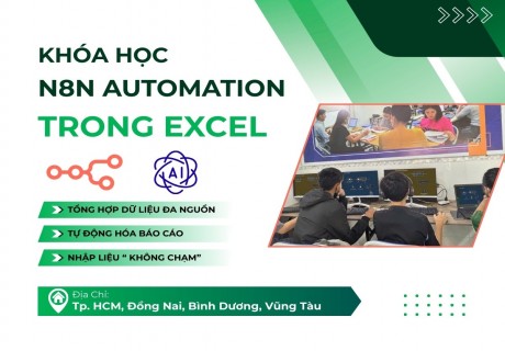 Khóa Học N8N Trong Excel –  Ứng Dụng AI Agent Xây Dựng Workflow Cho Hệ Thống Tư Động Hóa Dữ Liệu缩略图