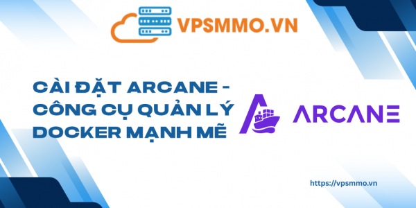 Cài đặt Arcane – Công cụ quản lý Docker mạnh mẽ缩略图