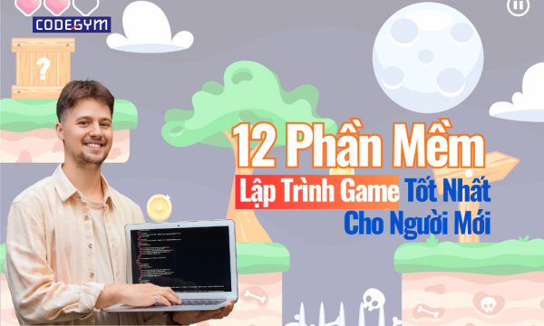12 Phần Mềm Lập Trình Game Tốt Nhất Cho Người Mới缩略图