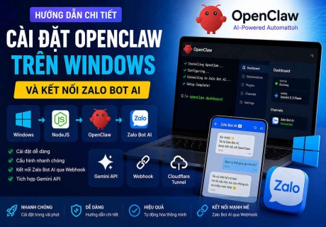 Hướng dẫn cách cài OpenClaw và tạo chatbot Zalo AI đơn giản từ A – Z cho người mới – Phần 1缩略图