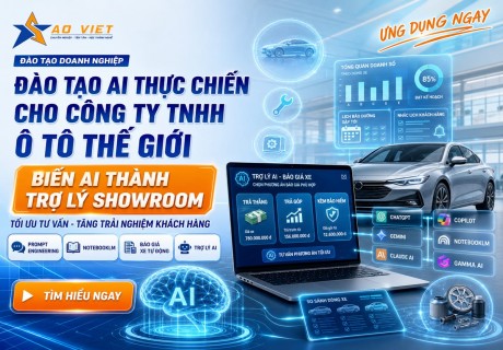 Đào tạo AI thực chiến cho CÔNG TY TNHH Ô TÔ THẾ GIỚI – Tin học Sao Việt缩略图